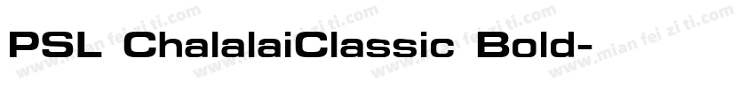 PSL ChalalaiClassic Bold字体转换